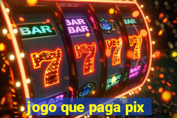 jogo que paga pix